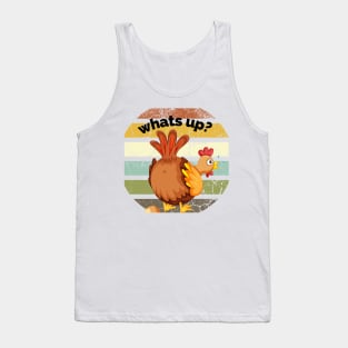 Whats up Chicken butt Tank Top